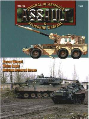 bokomslag 7817 Assault: Journal of Armored & Heliborne Warfare Vol. 17