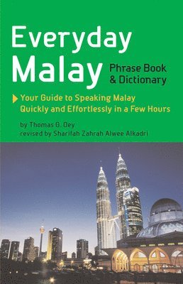 Thomas G. Oey, Thomas G Oey, Sharifah Zahrah Alwee Alkadri - Everyday Malay Phrase Book and Dictionary, Häftad