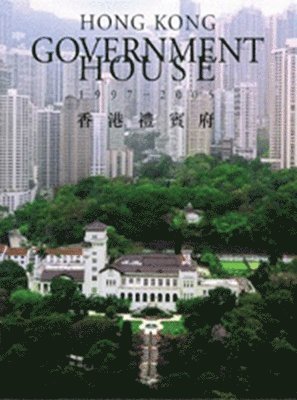 Hong Kong Government House 1997-2005 1