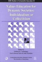Values Education for Dynamic Societies - Individualism or Collectivism 1