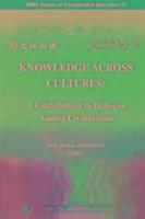 bokomslag Knowledge Across Cultures - A Contribution to Dialogue Among Civilizations
