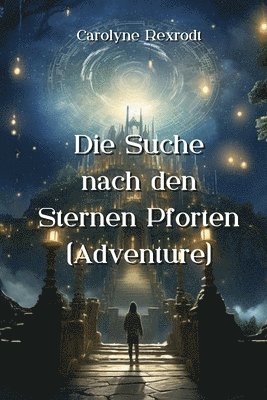 Die Suche nach den Sternen Pforten (Adventure) 1