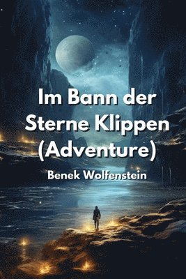 bokomslag Im Bann der Sterne Klippen (Adventure)