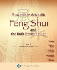 bokomslag Research in Scientific Feng Shui and the Built Environment