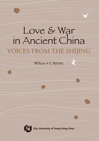bokomslag Love and War in Ancient China