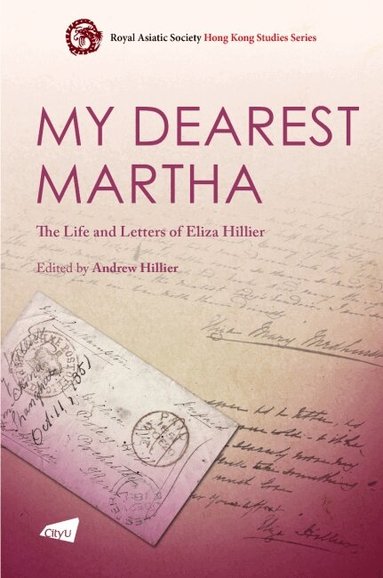 Andrew Hillier - My Dearest Martha, Häftad