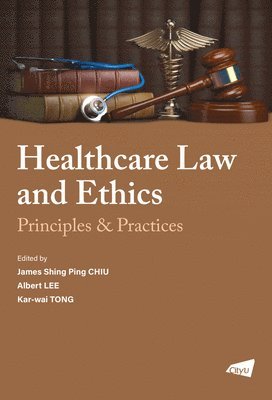 bokomslag Healthcare Law and Ethics