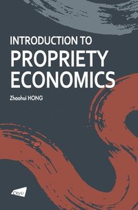 bokomslag Introduction to Propriety Economics