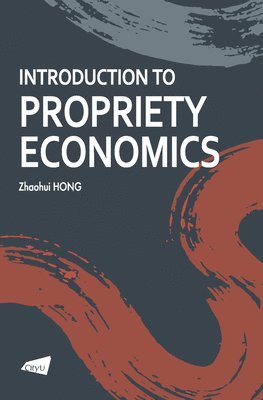 Introduction to Propriety Economics 1