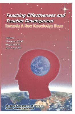 Teaching Effectiveness and Teacher Development 1