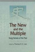 The New and the Multiple