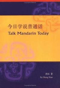 bokomslag Talk Mandarin Today