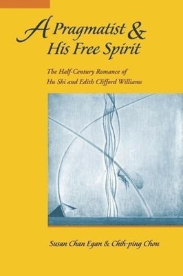 A Pragmatist and His Free Spirit 1