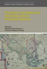 bokomslag Translation and Global Asia