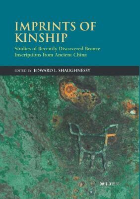 Edward L. Shaughnessy - Imprints of Kinship, Inbunden