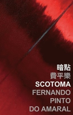 Fernando Pinto Do Amaral - Scotoma, Häftad