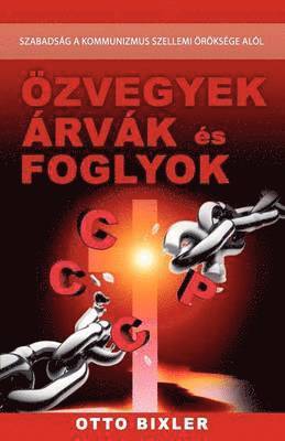 bokomslag OEzvegyek, arvak, foglyok