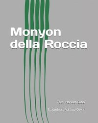 bokomslag Monyon della Roccia