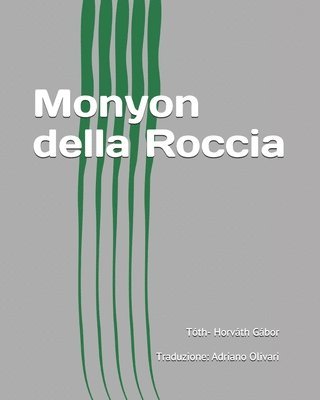 Monyon della Roccia 1