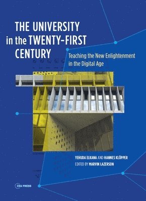 The University in the Twenty-first Century 1