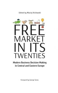 bokomslag Free Market in Its Twenties