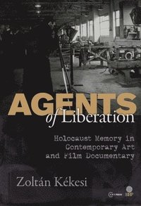 bokomslag Agents of Liberations