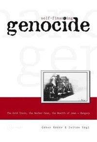 bokomslag Self-Financing Genocide