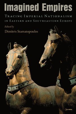 Stamatopoulos, Dimitris Stamatopoulos, Dimitris Stamatopoulos - Imagined Empires, Inbunden
