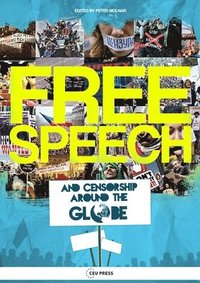 bokomslag Free Speech and Censorship Around the Globe