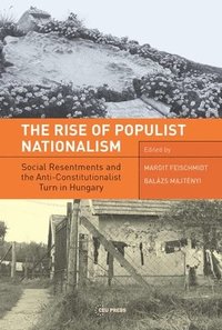 bokomslag The Rise of Populist Nationalism