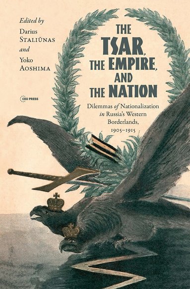 Darius Staliūnas, Yoko Aoshima - Tsar, The Empire, and The Nation, Inbunden