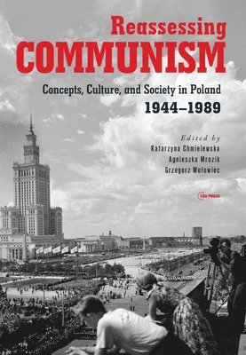 Reassessing Communism 1