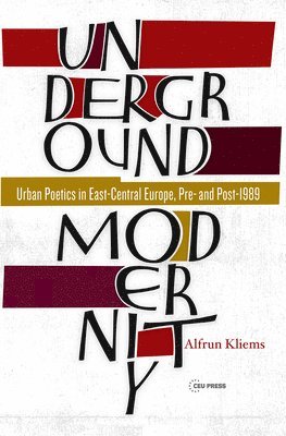 Underground Modernity