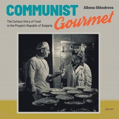 bokomslag Communist Gourmet