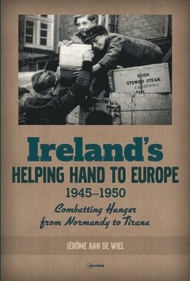 bokomslag Ireland's Helping Hand to Europe