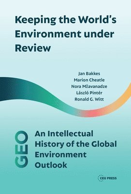 bokomslag Keeping the World's Environment Under Review