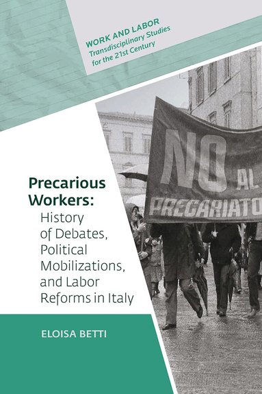 Eloisa Betti - Precarious Workers, Inbunden