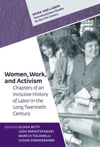 bokomslag Women, Work, and Activism