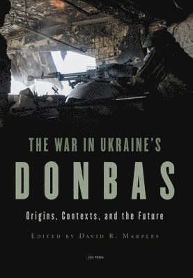 bokomslag War in Ukraine's Donbas