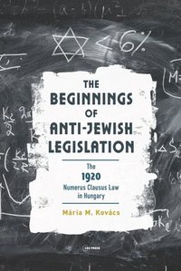 bokomslag The Beginnings of Anti-Jewish Legislation