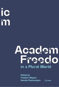 bokomslag Academic Freedom in a Plural World