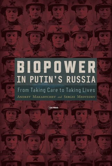 bokomslag Biopower in Putin's Russia