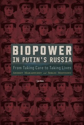 Biopower in Putins Russia 1