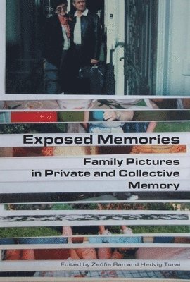 bokomslag Exposed Memories