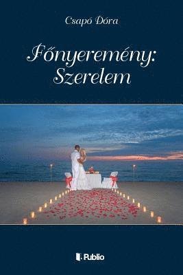 Fonyeremeny: Szerelem
