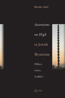 Ascensions on High in Jewish Mysticism