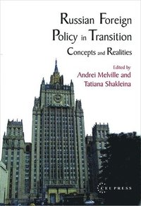 bokomslag Russian Foreign Policy in Transition