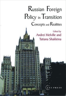 bokomslag Russian Foreign Policy In Transition