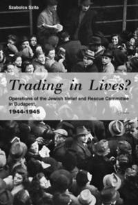 bokomslag Trading in Lives?