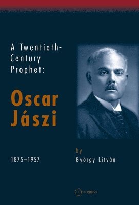 A Twentieth Century Prophet 1